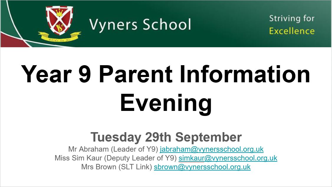 Click here to download the Year 9 Parent Information Evening presentation